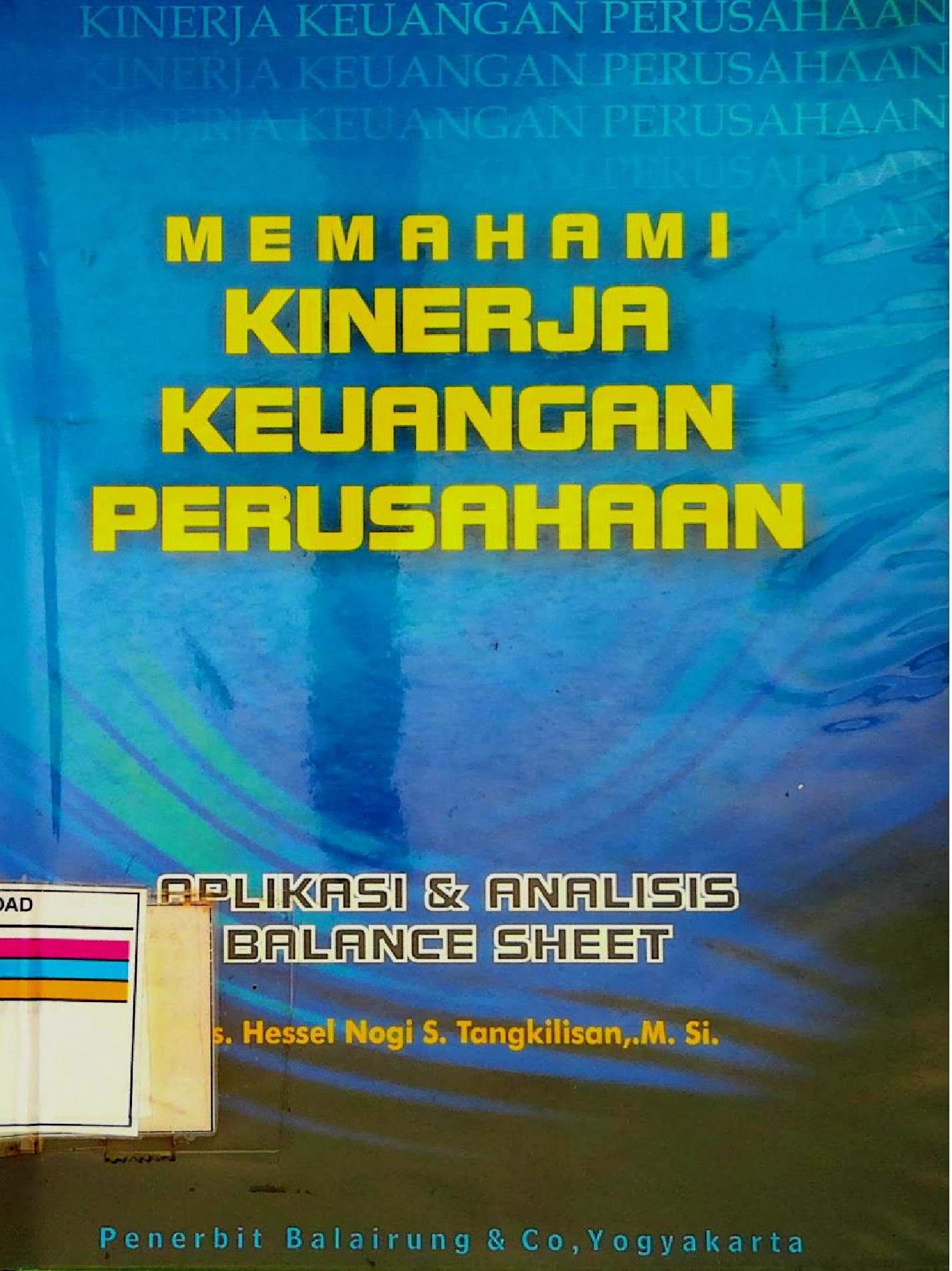 MEMAHAMI KINERJA KEUANGAN PERUSAHAAN